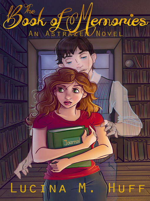Title details for The Book of Memories by Lucina M. Huff - Available